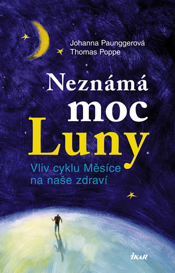 Neznámá moc Luny - Johanna Paunggerová, Thomas Poppe - Kliknutím na obrázek zavřete